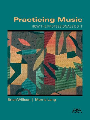 cover image of Practicing Music
